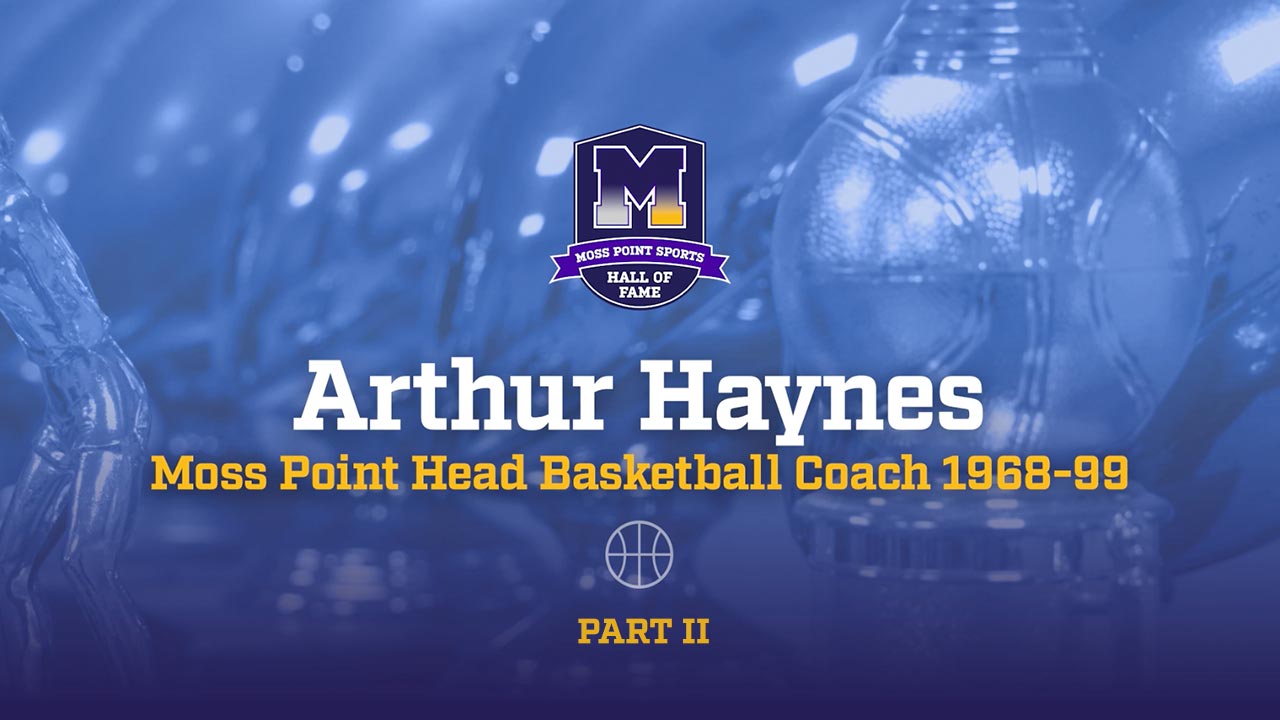 Arthur Haynes (Part II)